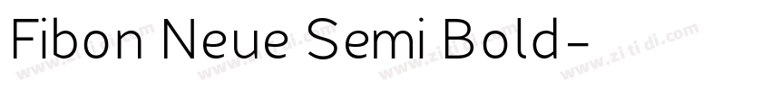 Fibon Neue Semi Bold字体转换 Fibon Neue Semi Bold字体转换